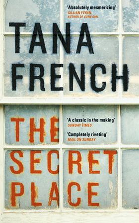 The Secret Place - Dublin Murder Squad:  5 (ebok) av Tana French