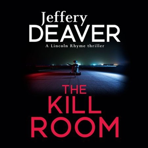The Kill Room (lydbok) av Jeffery Deaver, Ukj