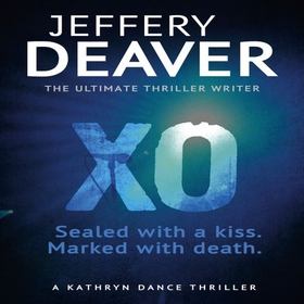 XO - Kathryn Dance Book 3 (lydbok) av Jeffery Deaver