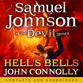 Hell's Bells - A Samuel Johnson Adventure: 2 (lydbok) av John Connolly