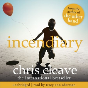 Incendiary (lydbok) av Chris Cleave, Ukjent