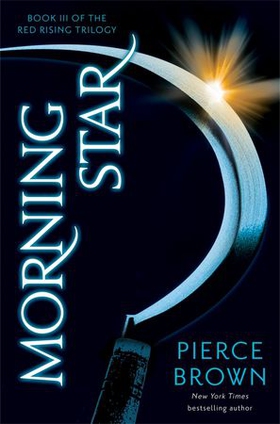 Morning Star - Red Rising Series 3 (ebok) av Pierce Brown