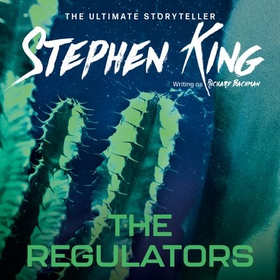 The Regulators (lydbok) av Stephen King