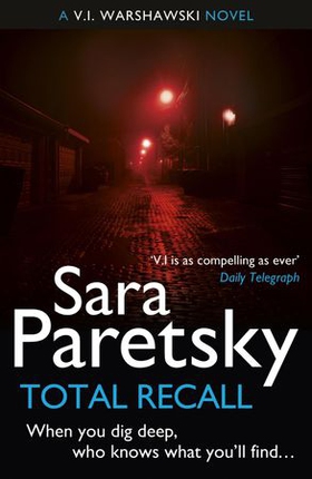 Total Recall - V.I. Warshawski 10 (ebok) av Sara Paretsky