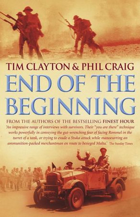 End of the Beginning (ebok) av Phil Craig