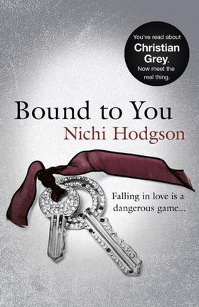 Bound to You - Falling in love is a dangerous game... (ebok) av Nichi Hodgson