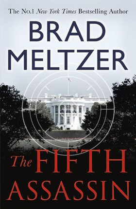 The Fifth Assassin - The Culper Ring Trilogy 2 (ebok) av Brad Meltzer