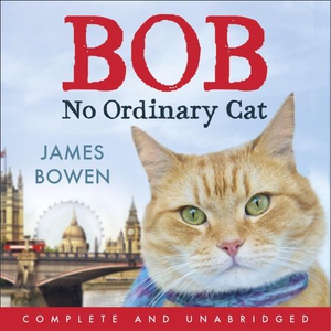 Bob (lydbok) av James Bowen, Ukjent