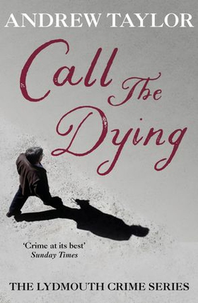 Call The Dying - The Lydmouth Crime Series Book 7 (ebok) av Ukjent