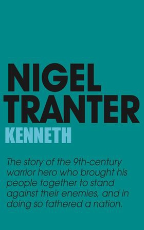Kenneth (ebok) av Nigel Tranter