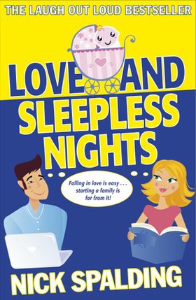 Love...And Sleepless Nights - Book 2 in the Love...Series (ebok) av Nick Spalding