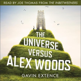 The Universe versus Alex Woods - An UNFORGETTABLE story of an unexpected friendship, an unlikely hero and an improbable journey (lydbok) av Gavin Extence