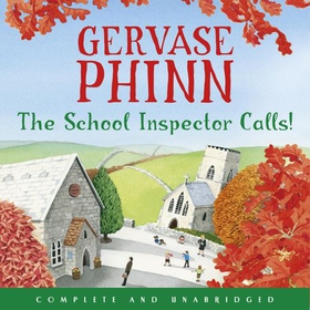 The School Inspector Calls! - Book 3 in the uplifting and enriching Little Village School series (lydbok) av Gervase Phinn