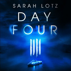 Day Four (lydbok) av Sarah Lotz, Ukjent