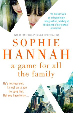 A Game for All the Family - a totally gripping and addictive crime thriller packed with twists (ebok) av Sophie Hannah
