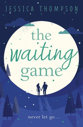 The Waiting Game
