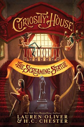 Curiosity House: The Screaming Statue (Book Two) (ebok) av Lauren Oliver