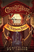 Curiosity House: The Screaming Statue (Book Two)