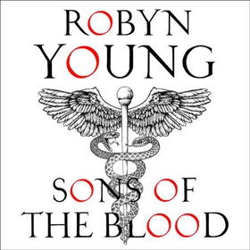 Sons of the Blood - New World Rising Series Book 1 (lydbok) av Robyn Young