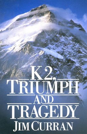 K2: Triumph And Tragedy (ebok) av Ukjent