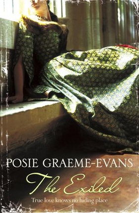 The Exiled (ebok) av Posie Graeme-Evans