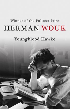 Youngblood Hawke (ebok) av Herman Wouk