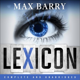 Lexicon (lydbok) av Max Barry