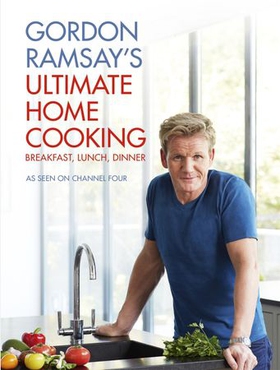 Gordon Ramsay's Ultimate Home Cooking (ebok) av Gordon Ramsay