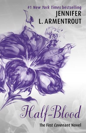 Half-Blood - The unputdownable first book in the acclaimed Covenant series! (ebok) av Jennifer L. Armentrout
