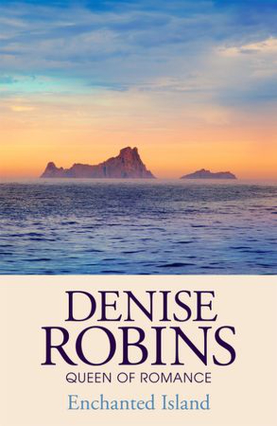 Enchanted Island (ebok) av Denise Robins