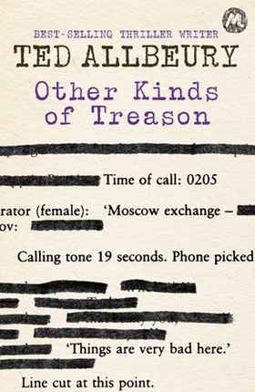 Other Kinds Of Treason (ebok) av Ted Allbeury