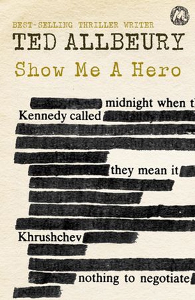 Show Me A Hero (ebok) av Ted Allbeury