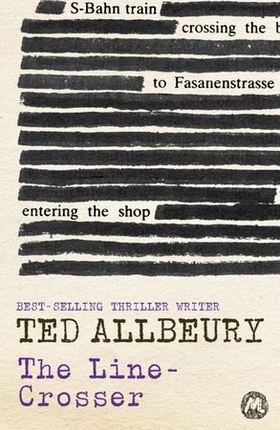 The Line-Crosser (ebok) av Ted Allbeury