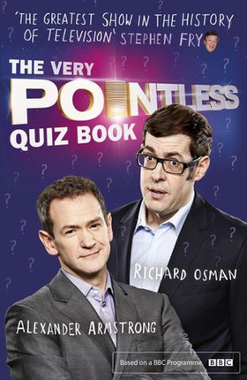 The Very Pointless Quiz Book - Prove your Pointless Credentials (ebok) av Alexander Armstrong