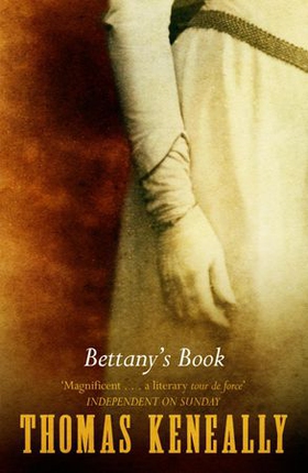 Bettany's Book (ebok) av Thomas Keneally