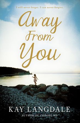 Away From You (ebok) av Kay Langdale