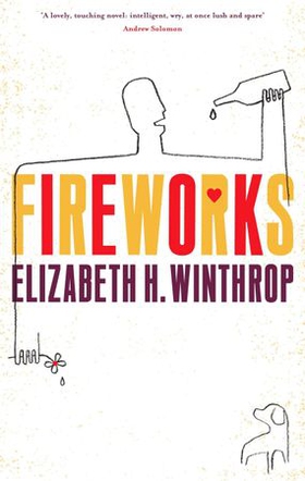Fireworks (ebok) av Elizabeth H. Winthrop