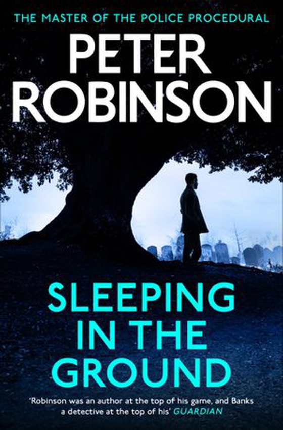 Sleeping in the Ground - The 24th DCI Banks novel from The Master of the Police Procedural (ebok) av Ukjent