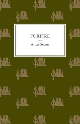 Foxfire