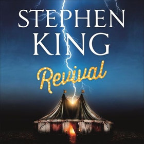 Revival (lydbok) av Stephen King