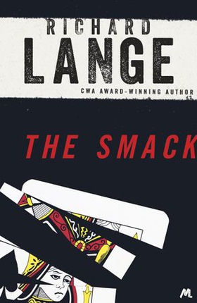 The smack - Gritty and gripping LA noir (ebok) av Richard Lange