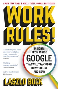 Work Rules! (ebok) av Laszlo Bock