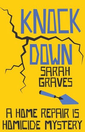 Knockdown (ebok) av Sarah Graves