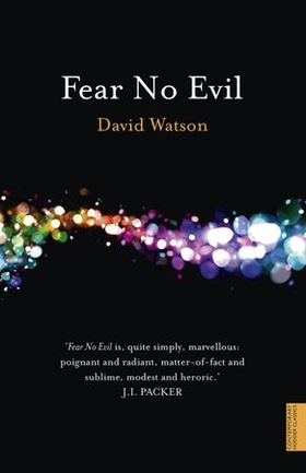 Fear No Evil (ebok) av David Watson