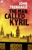 The Man Called Kyril