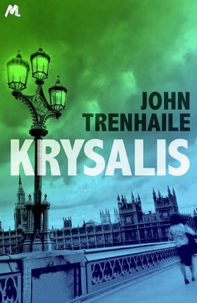 Krysalis (ebok) av John Trenhaile