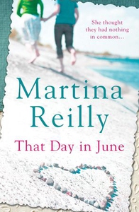 That Day in June (ebok) av Martina Reilly