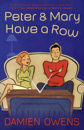 Peter and Mary Have A Row (ebok) av Damien Owens