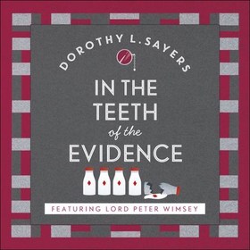 In the Teeth of the Evidence (lydbok) av Doro