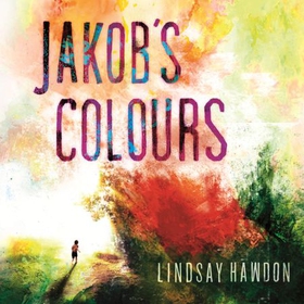 Jakob's Colours (lydbok) av Lindsay Hawdon